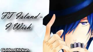 Nightcore - I Wish (FT Island)