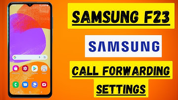 Samsung F23 Call Forwarding / Divert Setitng