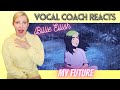 Vocal Coach/Musician Reacts: BILLIE EILISH 'My Future'