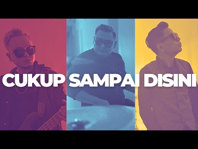 ST12 - CUKUP SAMPAI DISINI (OFFICIAL MUSIC VIDEO) class=