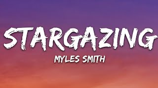 Myles Smith - Stargazing (Lyrics)