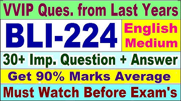 BLI 224 Previous Year Question Paper in English | bli 224 important questions with answer