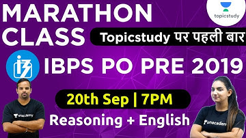 7:00 PM - IBPS PO PRE 2019 | English + Reasoning | Marathon Class
