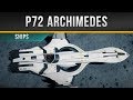 Star Citizen » P72 Archimedes