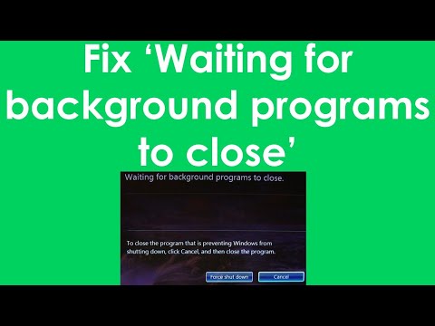 Fix waiting for background programs to close in windows 7