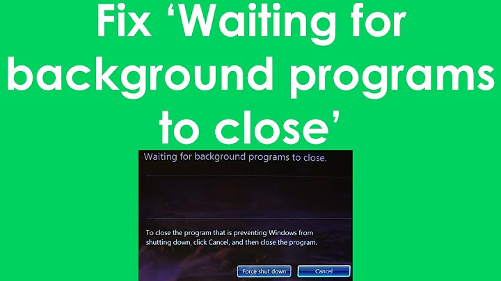 Fix waiting for background programs to close in windows 7