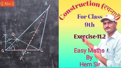 Construction (रचनाएँ) for class-9th Exercise-11.2 (Q.No-2)