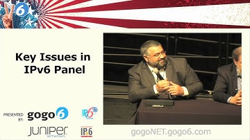 Panel on Key Issues in IPv6 at gogoNET LIVE! IPv6 Event