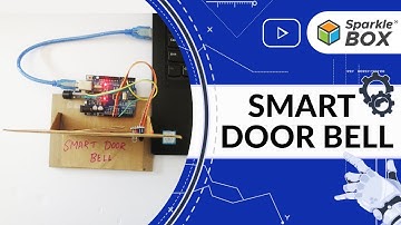 Smart Door Bell | DIY Door Bell Experiment | Robotics | Sparklebox