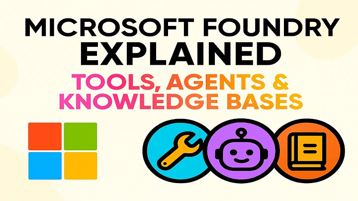 Microsoft Foundry Explained: Tools, Agents & Knowledge Bases 💡
