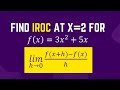Finding the Instantaneous Rate of Change and Equation for the Tangent Line