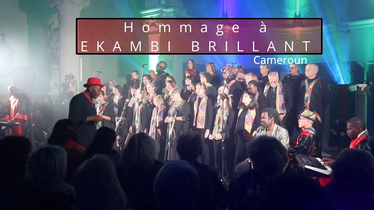 Hommage a EKAMBI BRILLANT par Gospel University Choir , Direction: Martin Koums - Elongi..