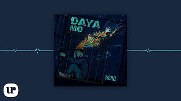 Hero - Daya Mo (Official Audio Clip)