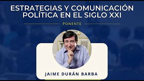 JAIME DURAN BARBA - Estrategias y comunicacin polt...