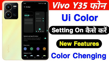 Vivo Y35 UI Color Setting On Kaise Kare ।। How To Use UI Color Setting On Vivo Y35