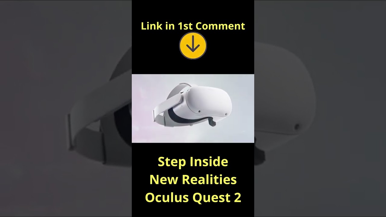 Oculus Quest 2 - Advanced All-In-One Virtual Reality Headset 
