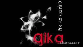 Qika / I'm So Excited Single 2010