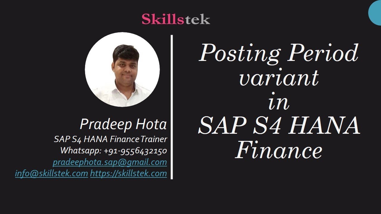 Posting Period Variant In SAP S4 HANA Finance By Pradeep Hota YouTube posting-period-variant-in-sap-s4-hana-finance-by-pradeep-hota-youtube
