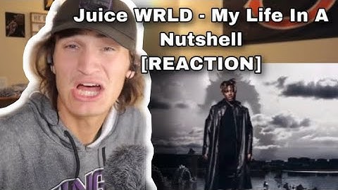 Juice WRLD - My Life In A Nutshell [REACTION]