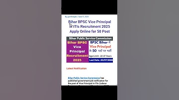 Bihar BPSC Vice Principal in ITIs Recruitment 2025 #job  || ITI Pass Recruitment #jobshortsfeed
