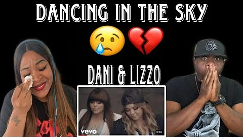 THIS TOUCHED OUR HEARTS!!!   DANI AND LIZZY - DANCING IN THE SKY  (REACTION)