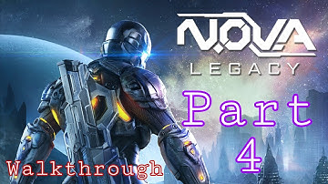 N.O.V.A. Legacy Walkthrough Gameplay Part 4 (Android/ios) | No Commentary