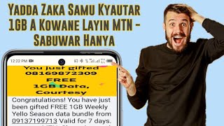 Yadda Zaka Samu Kyautar 1GB A Kowane Layin MTN - Sabuwar Hanya