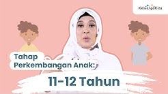 Tahap Perkembangan Anak Usia 11-12 Tahun - Durasi: 4.46. 