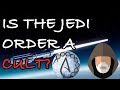 Is The Jedi Order A Cult?