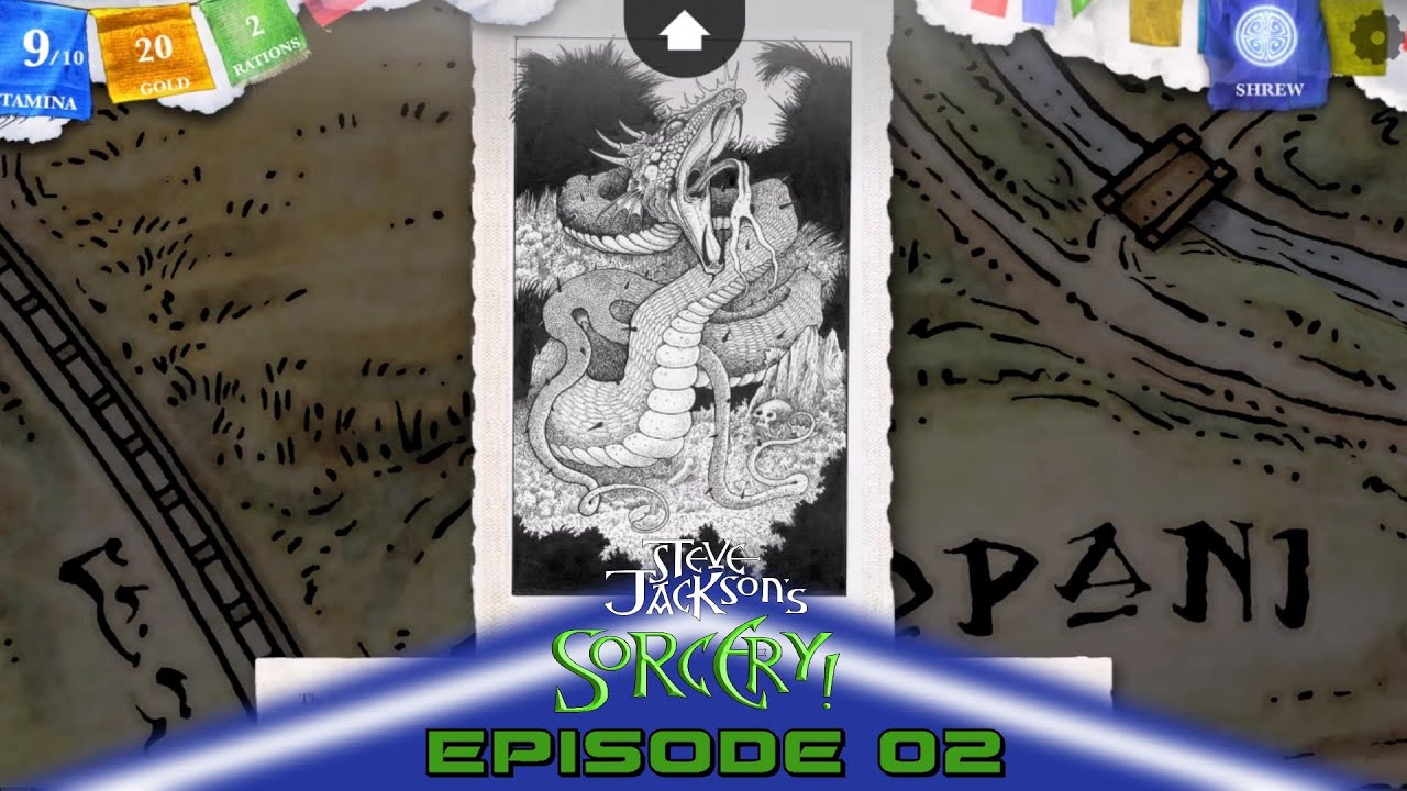 Steve Jackson's Sorcery Gameplay/Walkthrough E02 - Snake in the Grass