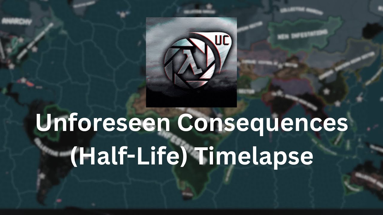 Hoi4 Timelapse Unforeseen Consequences (HalfLife) YouTube