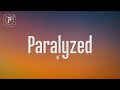 NF - Paralyzed (Lyrics)