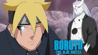 Gaining Otsutsuki Power - Boruto Two Blue Vortex Latest Part 642