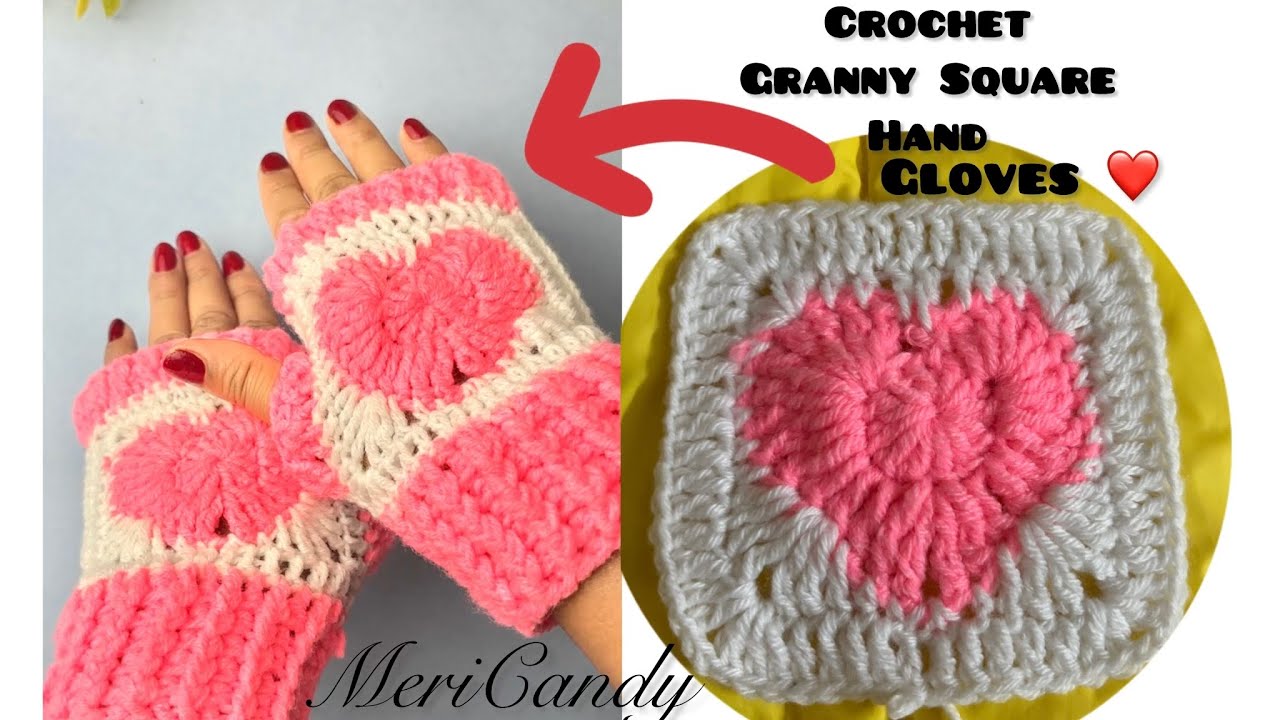 How to Crochet 🧶Heart Granny Square Gloves || Easy Crochet Gloves Tutorial Step By Step for Beginner
