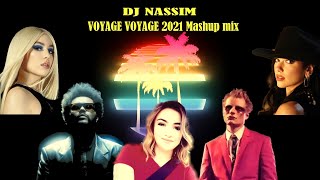 DJ NASSIM - VOYAGE VOYAGE SYNTHPOP 2021 video mashup mix