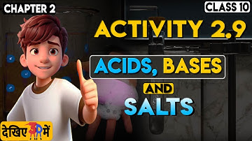 "NCERT Science Class 10: Chapter 2 - Part-9 | Acids, Bases and Salts | Activity 2.9 in 3d |