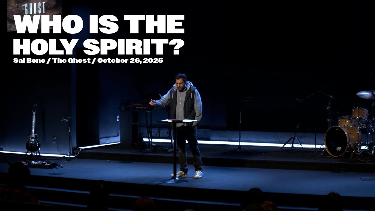 Who is the Holy Spirit? | Sal Bono | 10/28/25