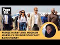 Prince harry meghan markles foundation cant raise money after ca ag finds charity is delinquent