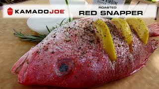 Kamado Joe Red Snapper