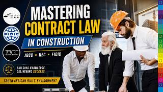 Mastering Construction Law: Why the Built Environment Needs Contracts in South Africa