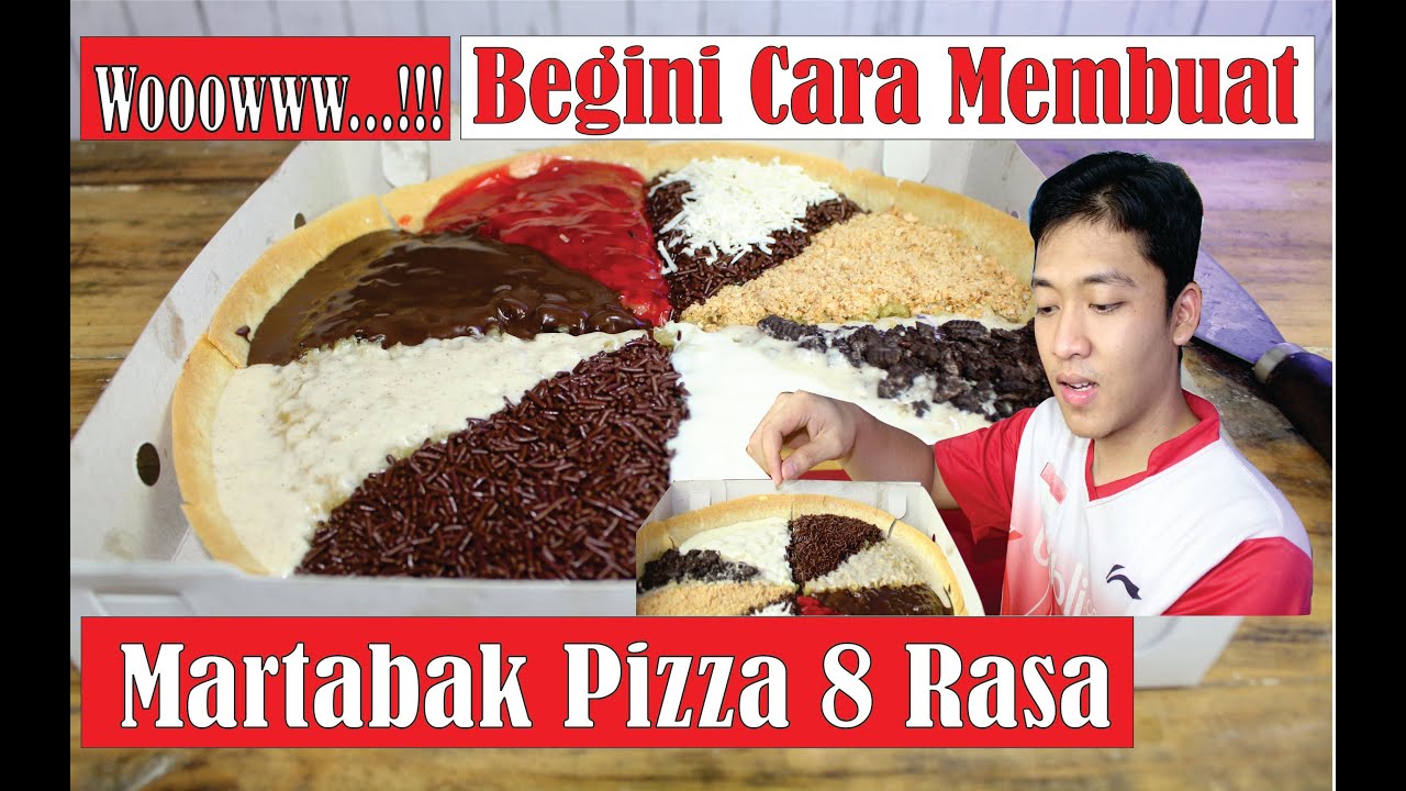 Cara Membuat Martabak Pizza 8 Rasa