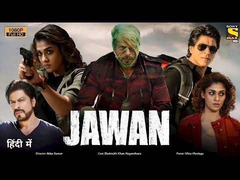 Jawan Full Hd Movie || Shahrukh khan new movie Jawan Hindi movie ||जवान हिंदी फिल्म #jawan #shahrukh