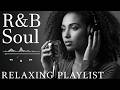 【R&B Soul】Romantic R&B Soul Music – Relaxing Soulful Mix for Love & Chill Nights