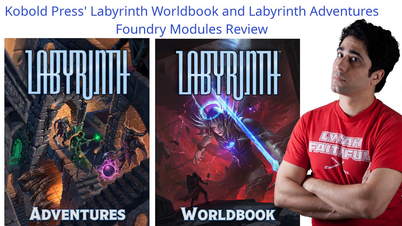 Kobold Press Labyrinth Worldbook and Labyrinth Adventures Foundry Module Review