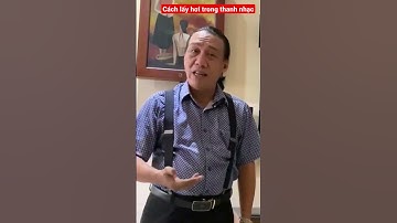 Cách lấy hơi khi hát (video đầy đủ trong kênh nha các bạn) - Giảng viên thanh nhạc kiên c5