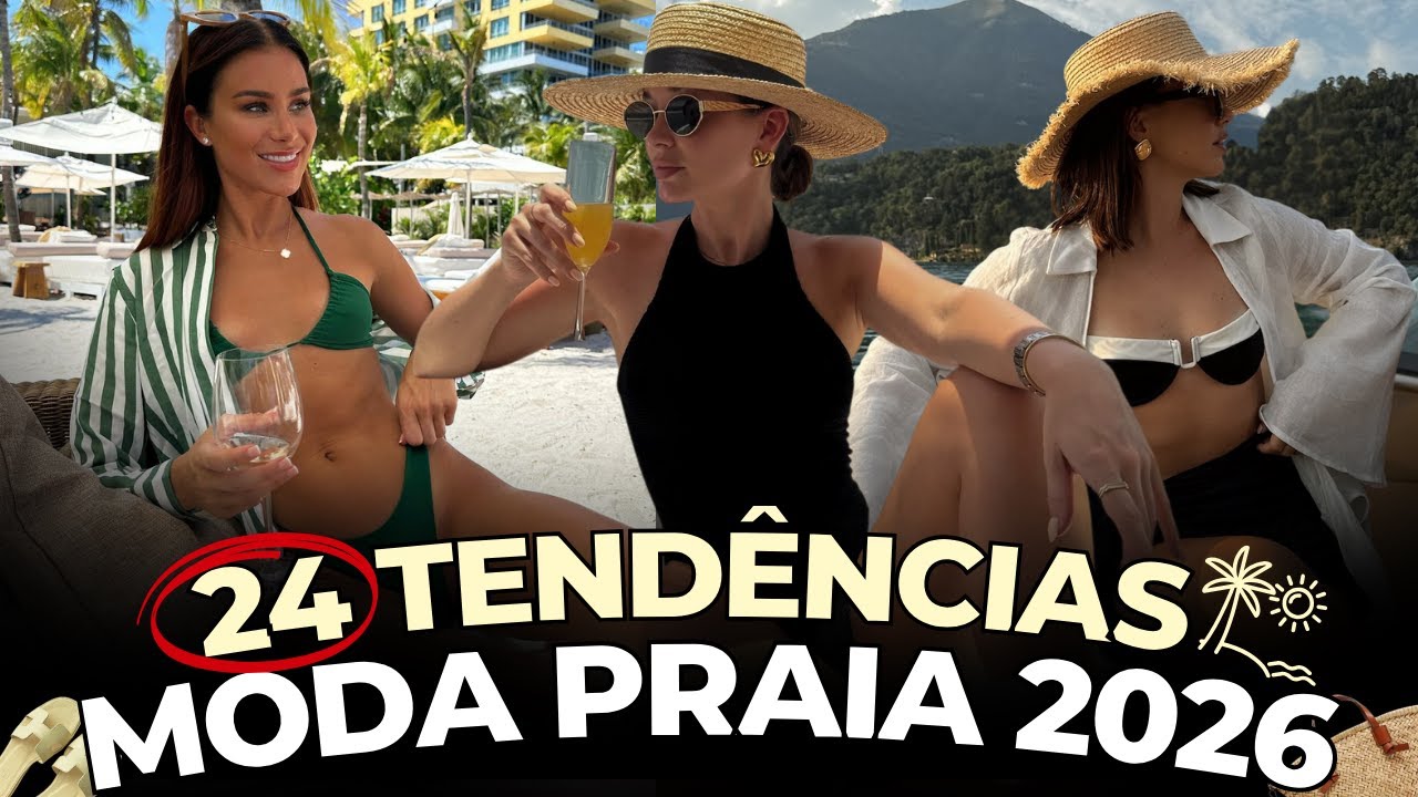 💁‍♀️ MODA PRAIA: 24 TENDÊNCIAS PODEROSAS PARA O VERÃO 2026 ☀️👙