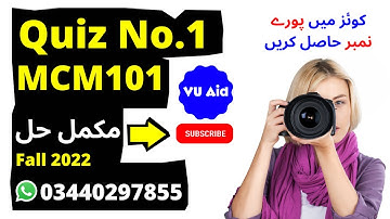 mcm101 quiz 1 fall 2022| mcm101 quiz 1 solution 2022| mcm101 quiz 1 solution fall 2022