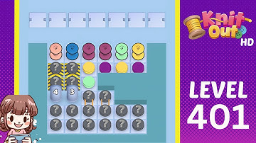 Knit Out Level 401 Solution Walkthrough
