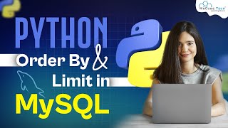 Order By & Limit in MySQL | Python MySQL Tutorial - Python Full Course For Beginner
