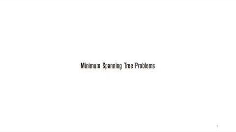 Network Models: Minimum Spanning Tree